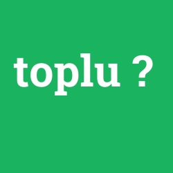 toplu