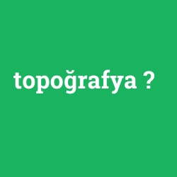 topoğrafya