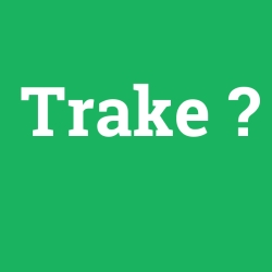 Trake