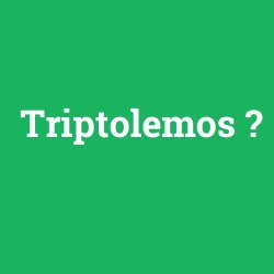 Triptolemos