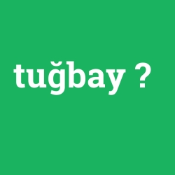 tuğbay