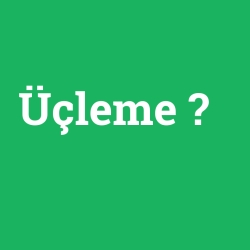 Üçleme