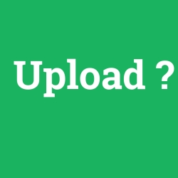 Upload