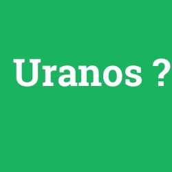 Uranos