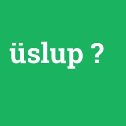 üslup