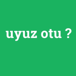 uyuz otu