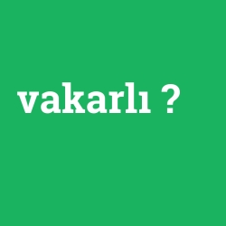 vakarlı