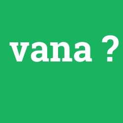 vana