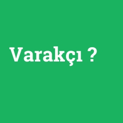 Varakçı