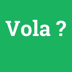 Vola