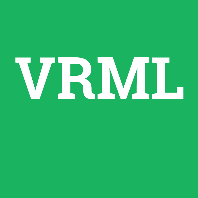 VRML, VRML nedir ,VRML ne demek
