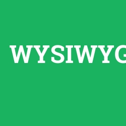 WYSIWYG