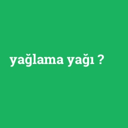 yağlama yağı