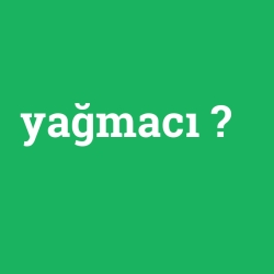 yağmacı