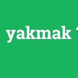 yakmak