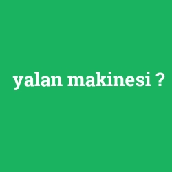 yalan makinesi