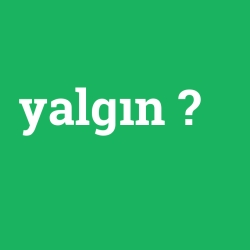 yalgın