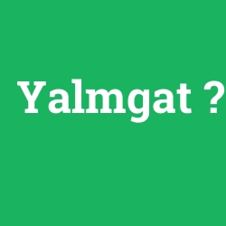 Yalmgat foto galeri