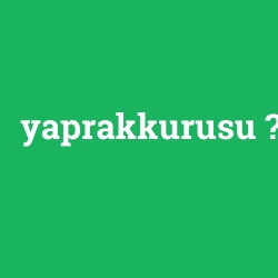 yaprakkurusu