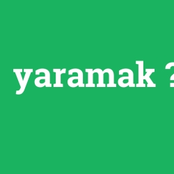 yaramak