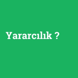 Yararcılık