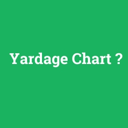 Yardage Chart