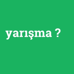yarışma
