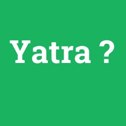 Yatra foto galeri
