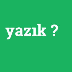 yazık