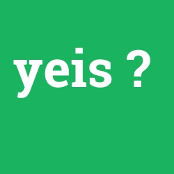 yeis