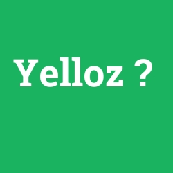 Yelloz foto galeri