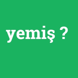 yemiş