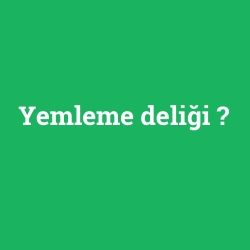 Yemleme deliği