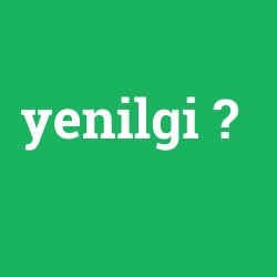 yenilgi