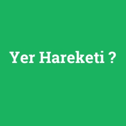 Yer Hareketi