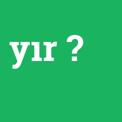 yır foto galeri