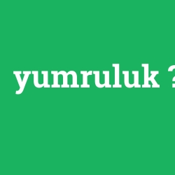 yumruluk