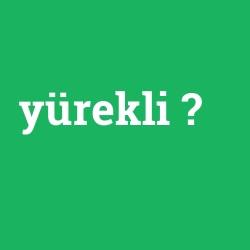 yürekli foto galeri