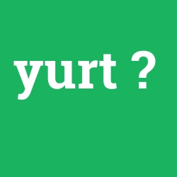 yurt