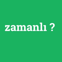 zamanlı