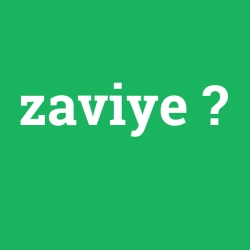 zaviye foto galeri
