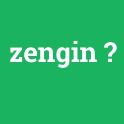 zengin