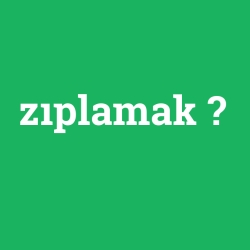 zıplamak