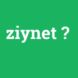 ziynet