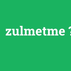 zulmetme