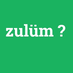 zulüm