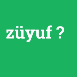 züyuf